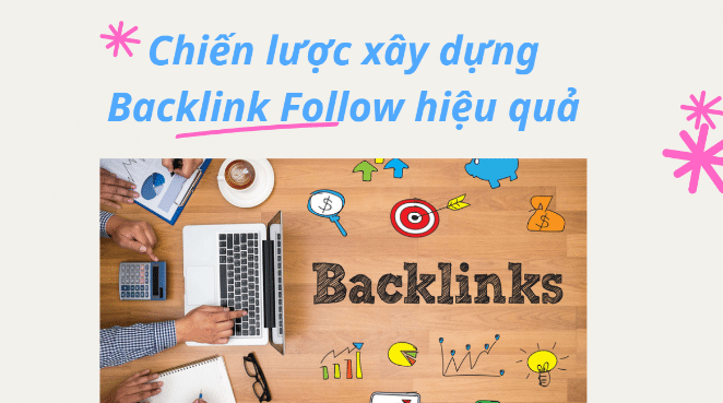 Chiến lược xây dựng Backlink hiệu quả