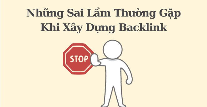 Những Sai Lầm Thường Gặp Khi Xây Dựng Backlink